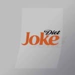 DCCF0019 Diet Joke Brand Spoof Direct To Film Transfer Mock Up