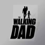 DCCF0085 The Walking Dad Brand Spoof Direct To Film Transfer Mock Up
