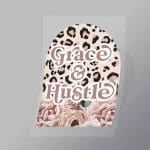 DCGF0008 Grace And Hustle Direct To Film Transfer Mock Up