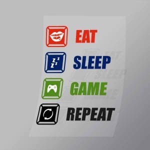 DCGG0052 Eat Sleep Game Repeat Direct To Film Transfer Mock Up