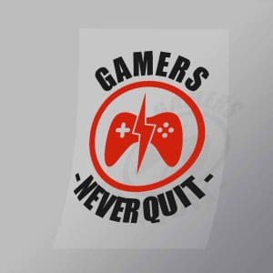 DCGG0061 Gamers Never Quit Direct To Film Transfer Mock Up
