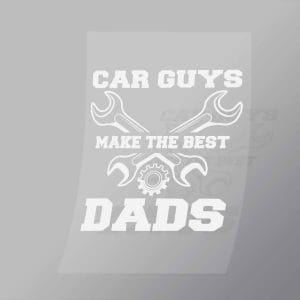 DCMC0053 Car Guys Make The Best Dads Direct To Film Transfer Mock Up