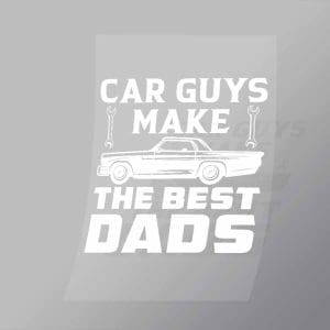 DCMC0100 Car Guys Make The Best Dads Direct To Film Transfer Mock Up