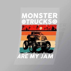 DCMT0025 Monster Truck Are My Jam Direct To Film Transfer Mock Up