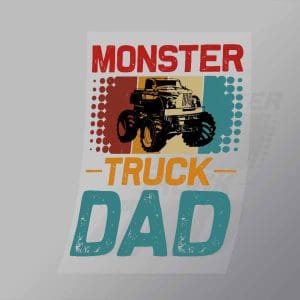 DCMT0027 Monster Truck Dad Direct To Film Transfer Mock Up