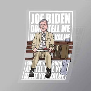 DCPC0157 Joe Biden Forest Gump Direct To Film Transfer Mock Up