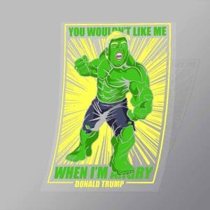 DCPC0371 Trump Hulk Direct To Film Transfer Mock Up