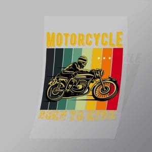 DCSB0062 Motorcycle Born To Ride Direct To Film Transfer Mock Up