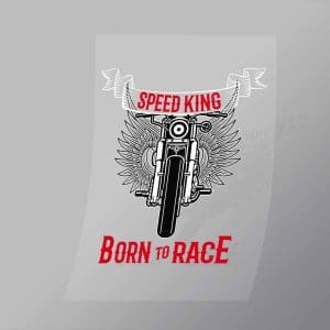 DCSB0129 Speed King Born To Race Direct To Film Transfer Mock Up