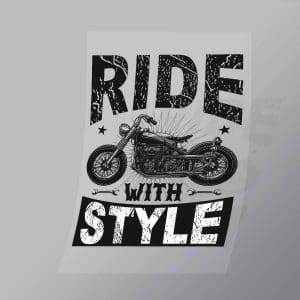 DCSB0142 Ride With Style Direct To Film Transfer Mock Up