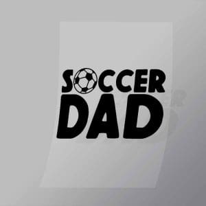 DCSC0050 Soccer Dad Direct To Film Transfer Mock Up