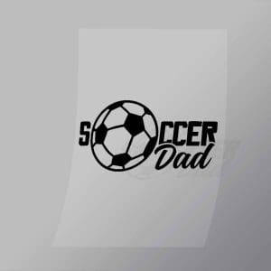 DCSC0051 Soccer Dad 2 Direct To Film Transfer Mock Up