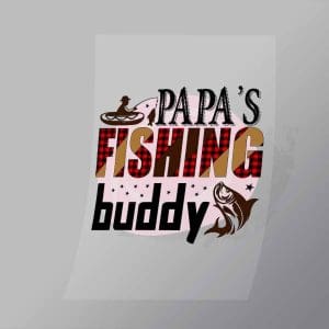 DCSF0001 Papas Fishing Buddy Direct To Film Transfer Mock Up