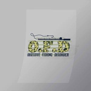 DCSF0041 OFD Obsessive Fishing Disorder Direct To Film Transfer Mock Up