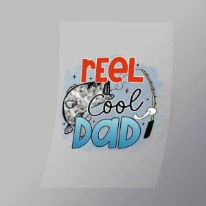 DCSF0046 Reel Cool Dad Direct To Film Transfer Mock Up