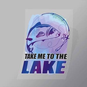 DCSF0077 Take Me To The Lake Direct To Film Transfer Mock Up