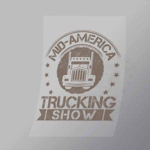 DCTR0017 Mid America Trucking Show Direct To Film Transfer Mock Up