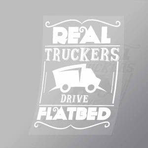 DCTR0063 Real Truckers Drive Flatbed Direct To Film Transfer Mock Up